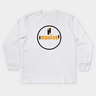 Impulse Record Label Kids Long Sleeve T-Shirt